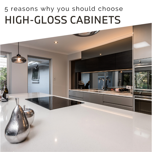 Let’s take a look at the five advantages of choosing glossy kitchen cabinets. 